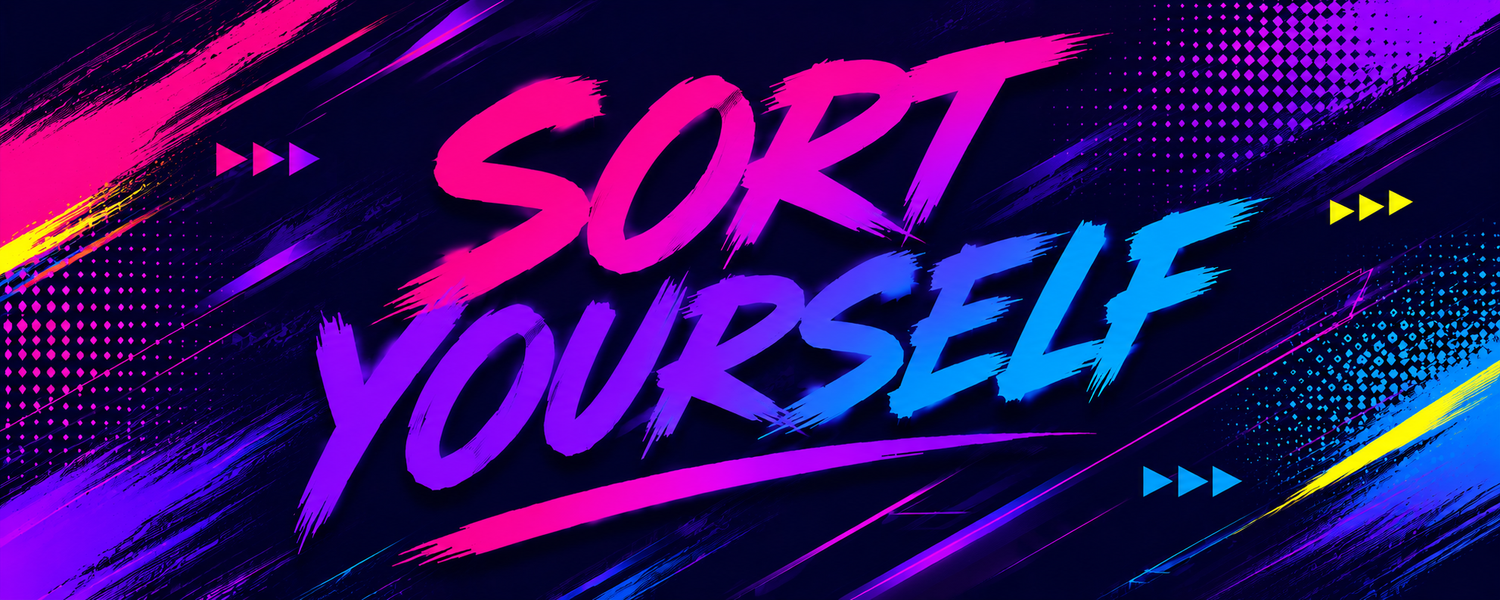 SORT YOURSELF
