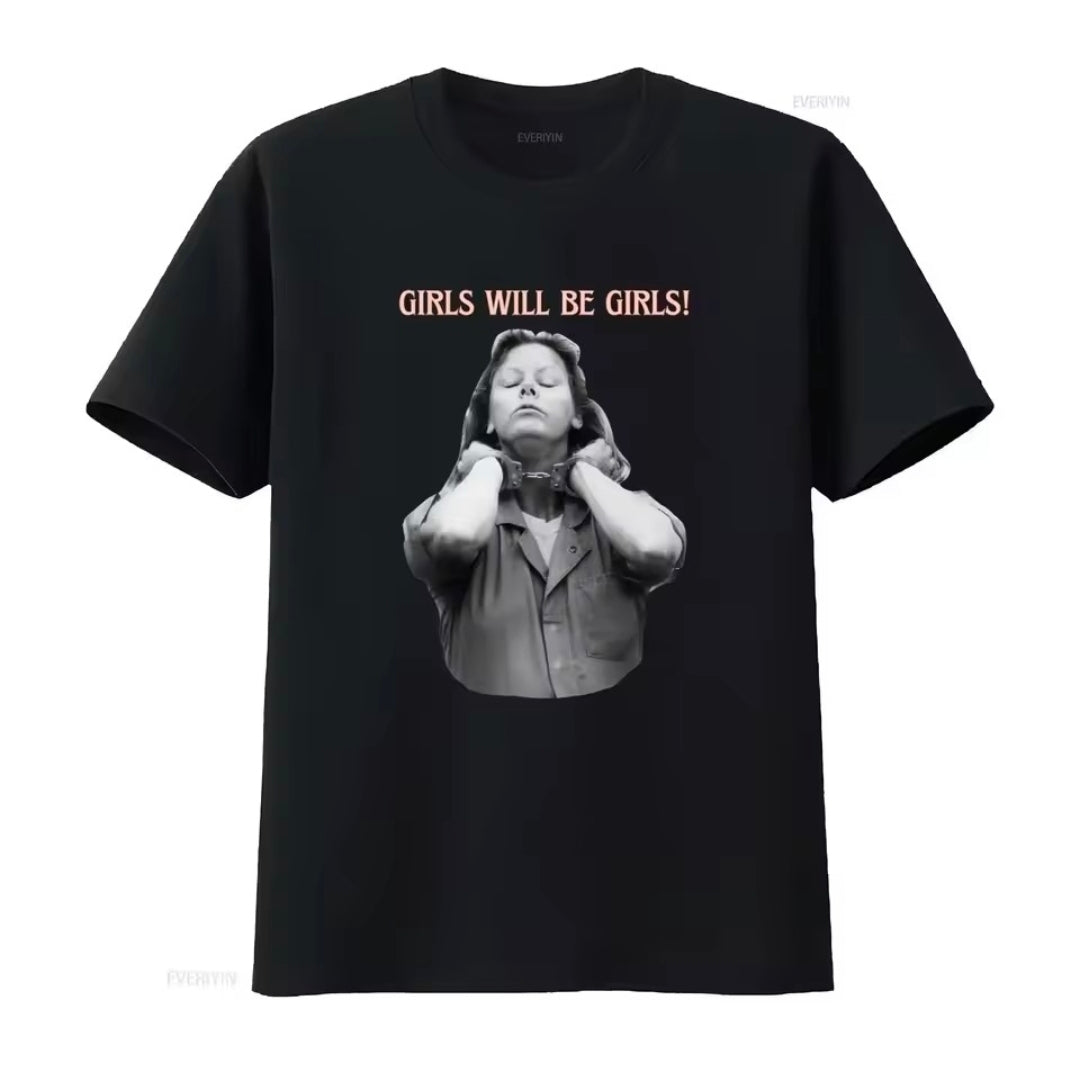 Girls Will Be Girls: Aileen Wuornos Inspired