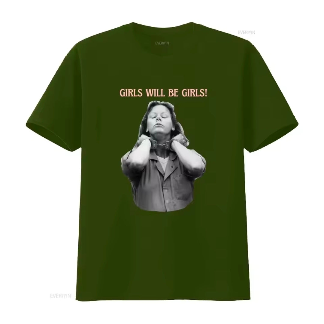 Girls Will Be Girls: Aileen Wuornos Inspired